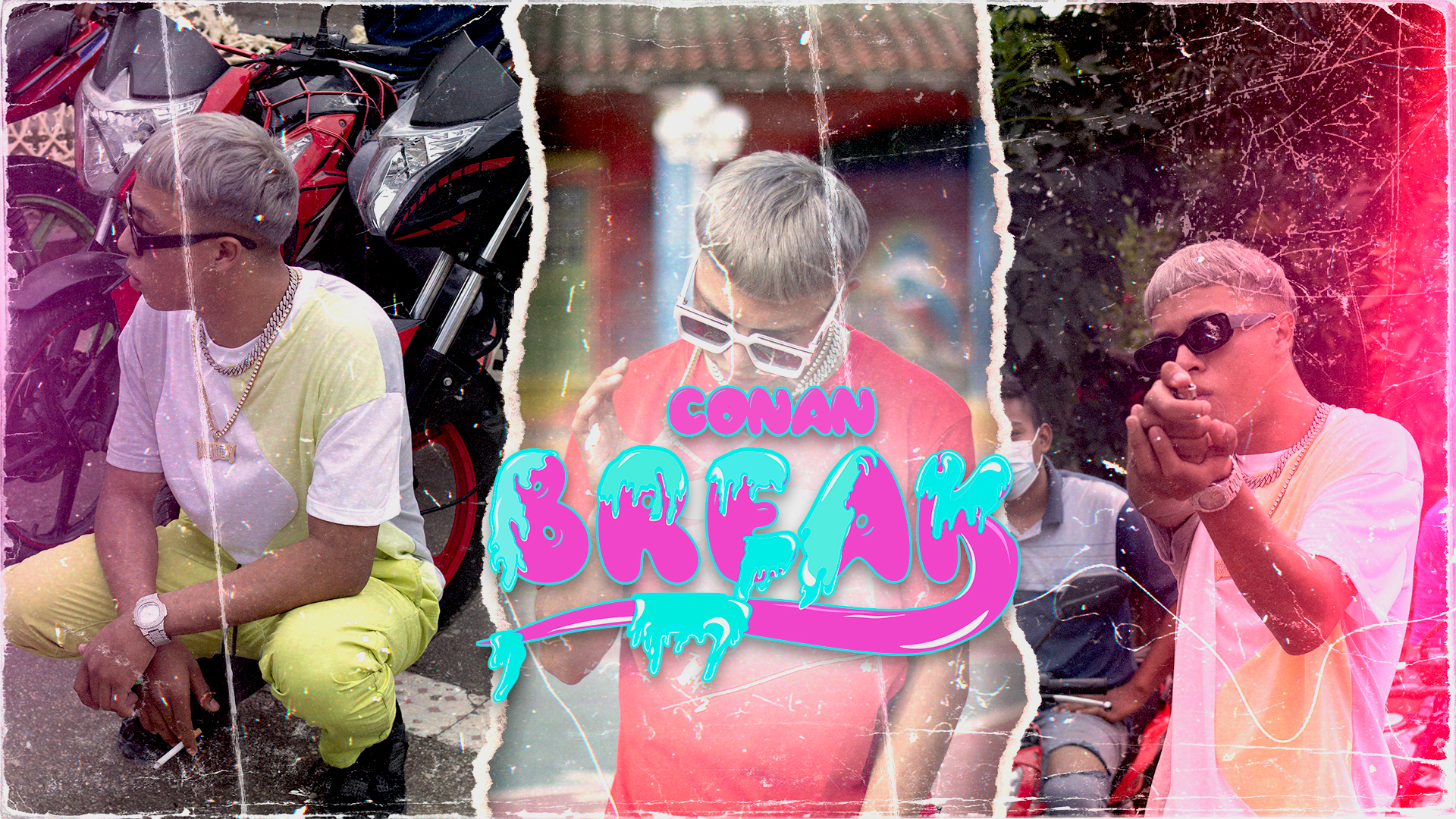BREAK - CONAN